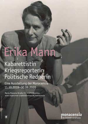 Plakat zur Ausstellung Erika Mann Kabarettistin - Kriegsreporterin - politische Rednerin