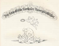  – Der französiche Herkules Unvergleichlicher