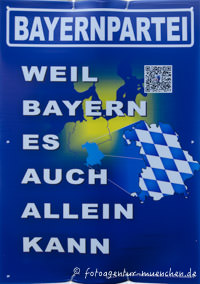 Wahlplakat Landtagswahl - Bayernpartei – Foto aus München