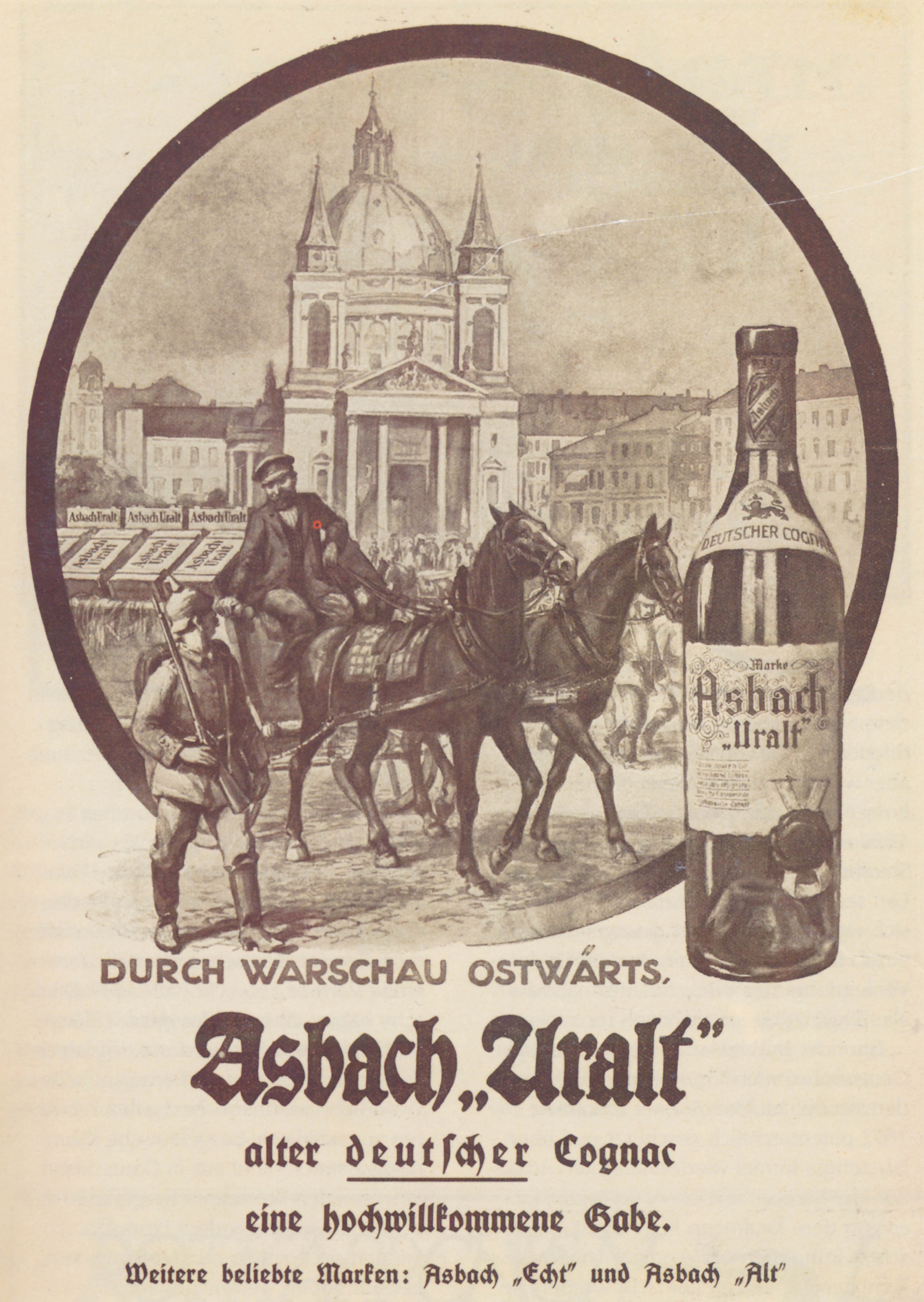 DURCH WARSCHAU OSTWÄRTS,  „Asbach Uralt“
