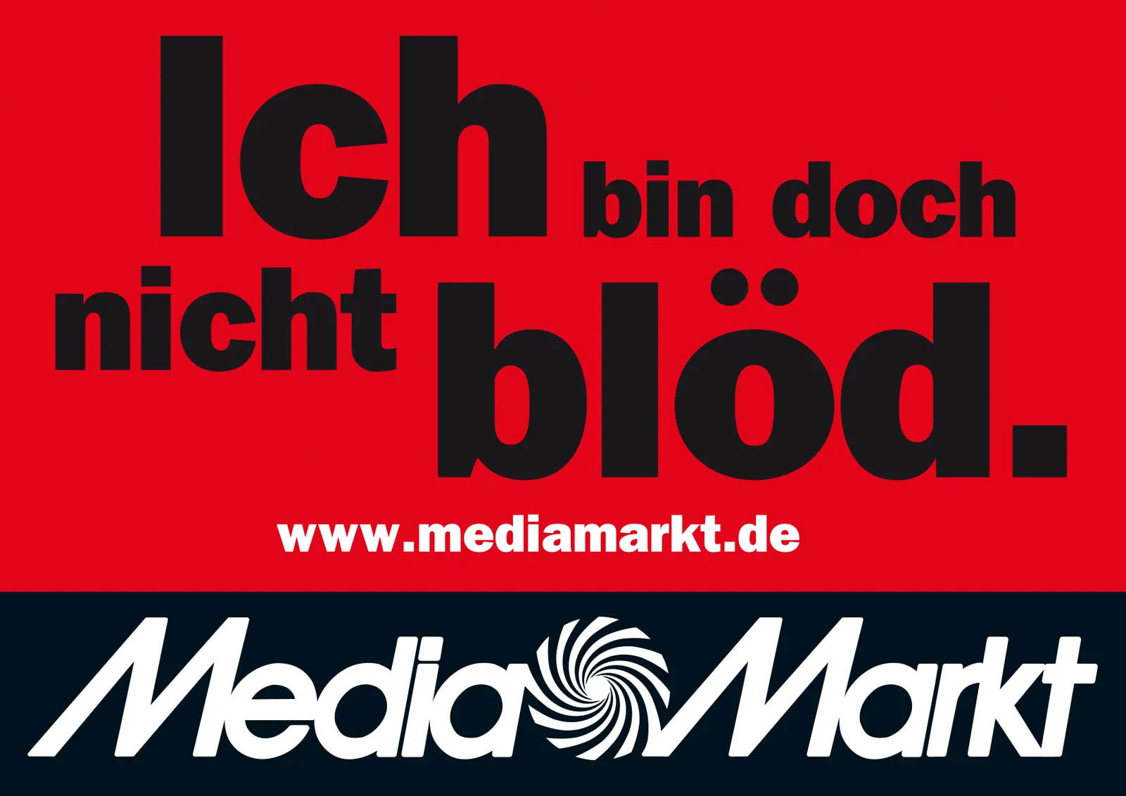 Ich bin doch nicht blöd