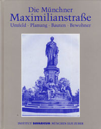 Maximilian II. von Bayern , Die Münchner Maximilianstraße
