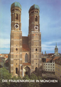 Ramisch Hans – Die Frauenkirche in München