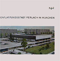 Entlastungsstadt Perlach in München