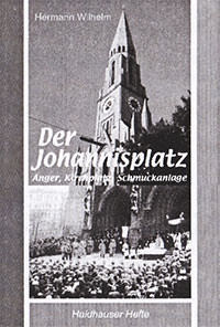 Wilhelm Hermann – Der Johannisplatz