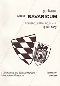 Stadtplanung und Stadtentwicklung Münchens im Mittelalter
