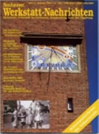  – Neuhauser Werkstatt-Nachrichten - Heft Nr. 06