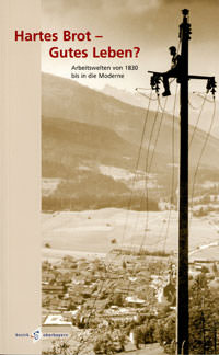 Hartes Brot - Gutes Leben