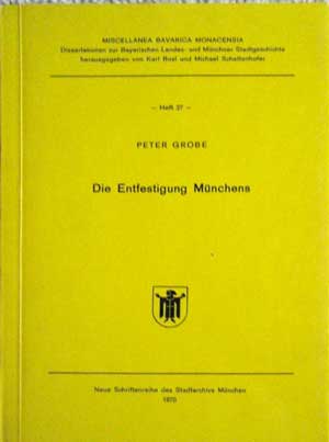 Die Entfestigung Münchens