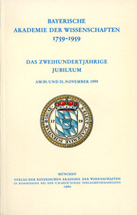  – Bayerische Akademie der Wissenschaften 1759-1959