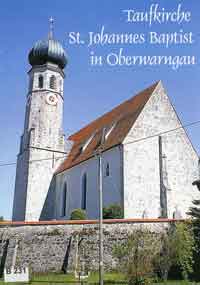 München Buch Taufkirche St. Johannes Baptist in Oberwarngau