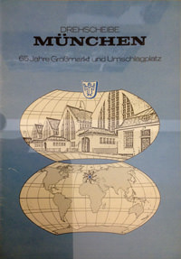  – Drehscheibe München