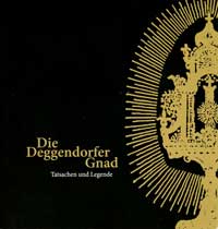 Die Deggendorfer Gnad