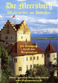 Die Meersburg - Wahrzeichen am Bodensee