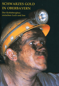  – Schwarzes Gold in Oberbayern