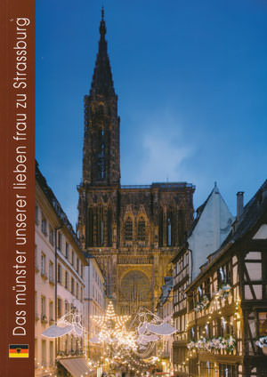 München Buch Das Münster Unserer Lieben Frau zu Strassburg