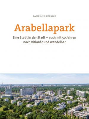  – Arabellapark