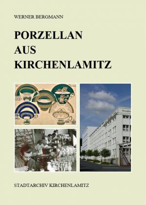 München Buch Porzellan aus Kirchenlamitz