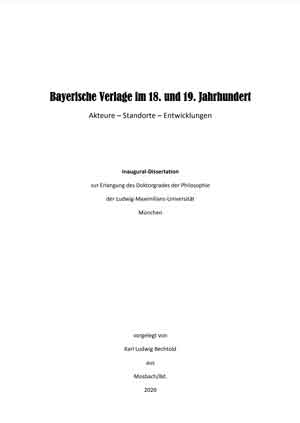 Kein Buchcover vorhanden: Bayerische Verlage im 18. und 19. Jahrhundert von Bechtold Karl-Ludwig