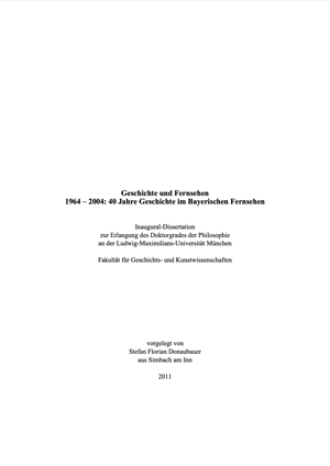 Kein Buchcover vorhanden: Geschichte und Fernsehen 1964-2004 von Donaubauer Stefan