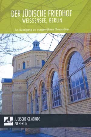 München Buch Der Jüdische Friedhof Weissensee, Berlin