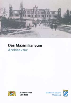  – Das Maximilianeum