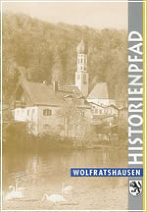 München Buch HISTORIENPFAD WOLFRATSHAUSEN