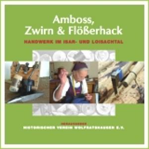 München Buch AMBOSS, ZWIRN UND FLÖSSERHACK
