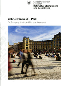 Referat für Stadtplanung und Bauordnung – Gabriel von Seidl - Pfad