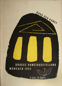  – Grosse Kunstausstellung München 1953