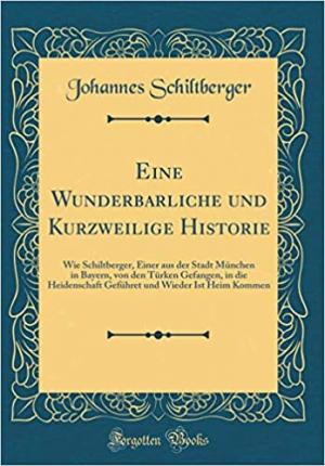  , Eine Wunderbarliche und Kurzweilige Historie