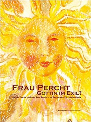 München Buch Frau Percht: Göttin im Exil?