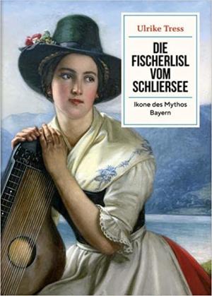 München Buch Die Fischerlisl vom Schliersee