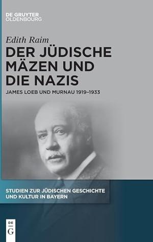 Der jüdische Mäzen und die Nazis