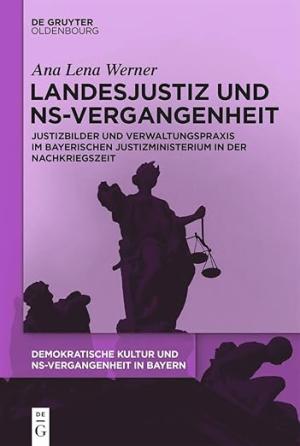 München Buch Landesjustiz und NS-Vergangenheit