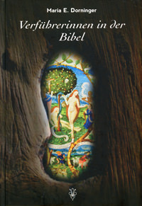 Verführerinnen in der Bibel