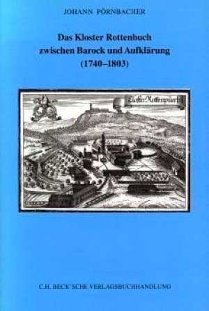 München Buch Das Kloster Rottenbuch zwischen Barock und Aufklärung (1740-1803)