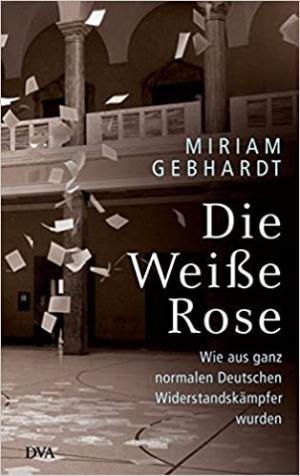 Die Weiße Rose