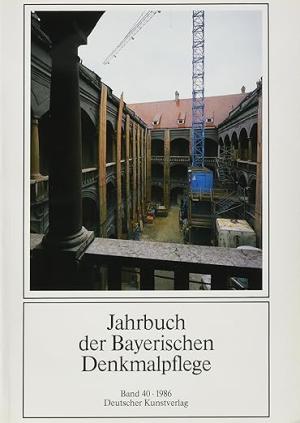  - Jahrbuch der Bayerischen Denkmalpflege, Bd.40, 1986