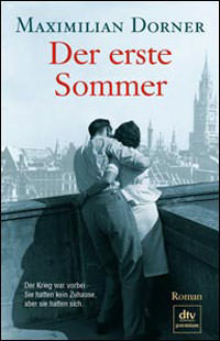 Dorner  Maximilian – Der erste Sommer