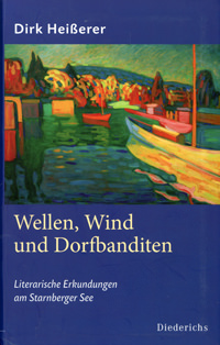 München Buch Wellen, Wind und Dorfbanditen