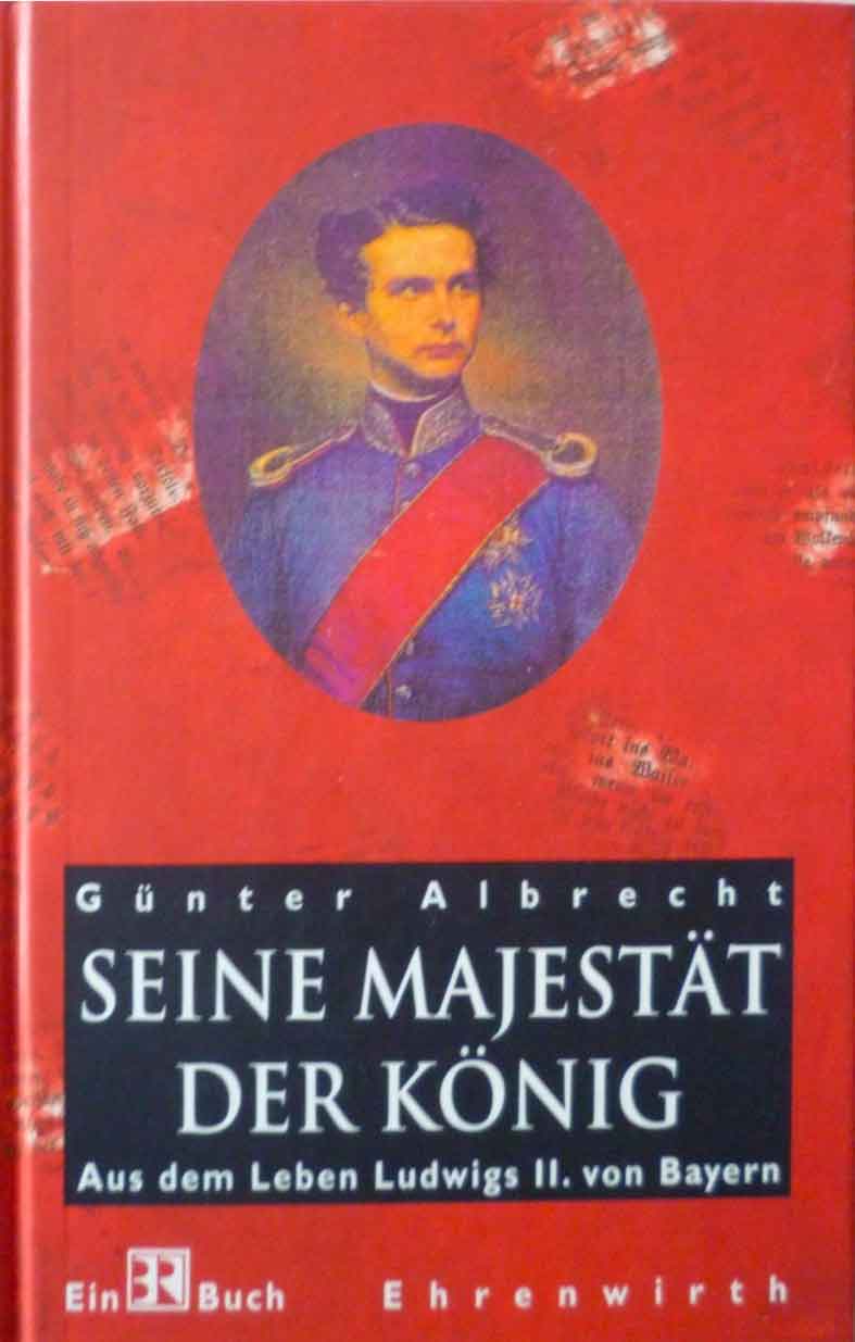 München Buch Seine Majestät der König