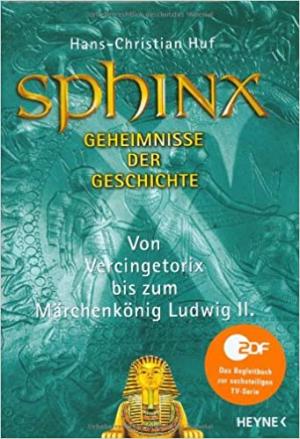 München Buch Sphinx - Geheimnisse der Geschichte