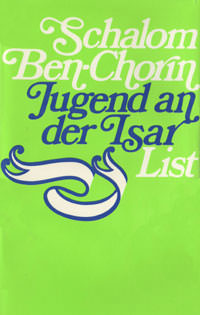 Ben-Chorin Schalom – Jugend an der Isar
