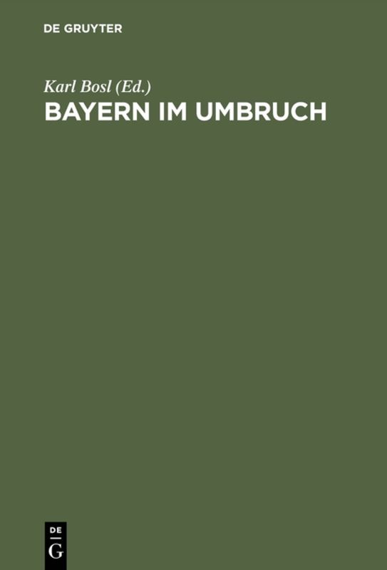 Bosl Karl - Bayern im Umbruch