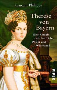 Philipps Carolin – Therese von Bayern