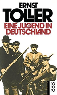 Toller Ernst – Eine Jugend in Deutschland