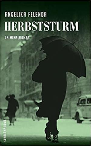 Felenda Angelika – Herbststurm