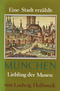 München. Liebling der Musen