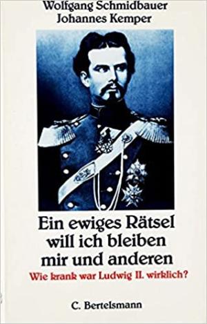 München Buch Ein ewiges Rätsel will ich bleiben mir und anderen.